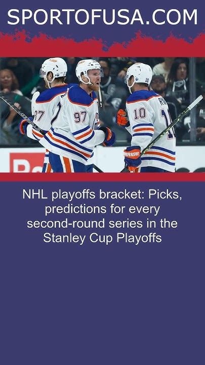 NHL playoffs bracket: Picks, predictions for every second.